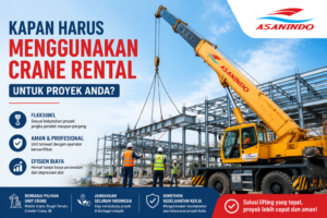 Crane rental untuk proyek konstruksi dengan mobile crane Asanindo mengangkat struktur baja di area pembangunan industri
