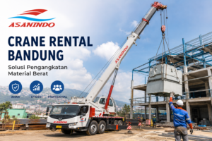 Crane Rental Bandung menggunakan mobile crane untuk pengangkatan material berat pada proyek konstruksi di Indonesia.
