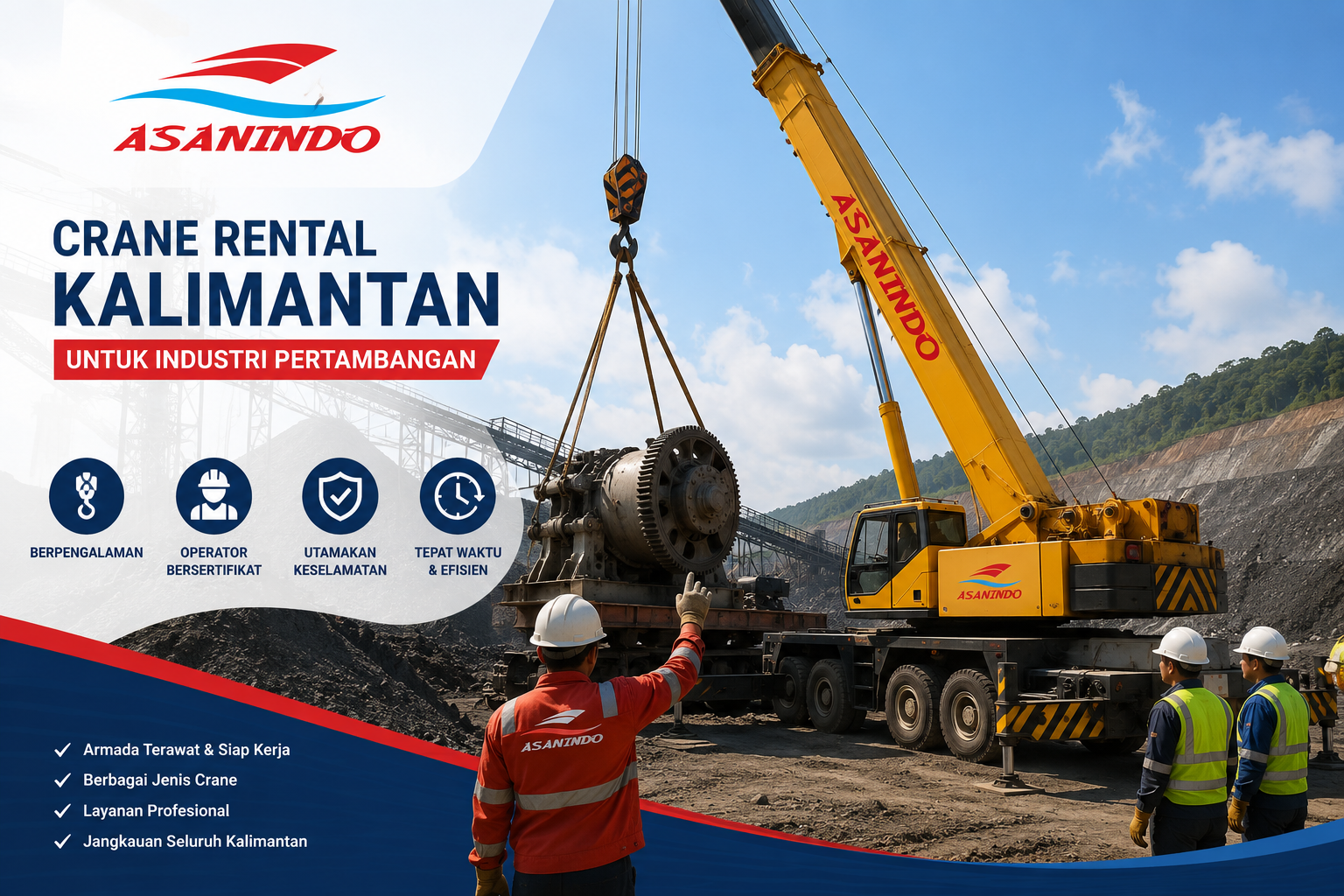 Crane Rental Kalimantan untuk proyek industri pertambangan dengan layanan Rental Crane profesional di Indonesia